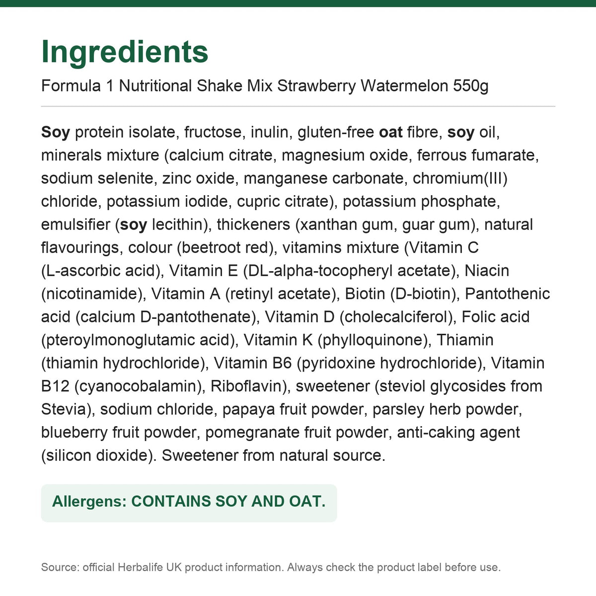 Ingredients - Formula 1 Nutritional Shake Mix Strawberry Watermelon 550g