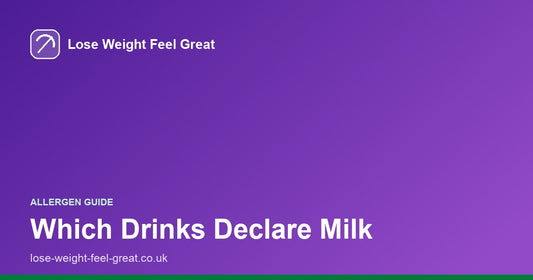 Lose Weight Feel Great share card, white text reading Which Drinks Declare Milk on a purple gradient