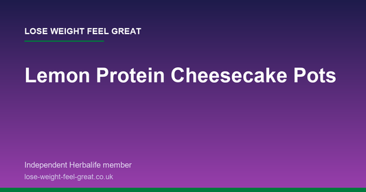 Lose Weight Feel Great article card: Lemon Protein Cheesecake Pots
