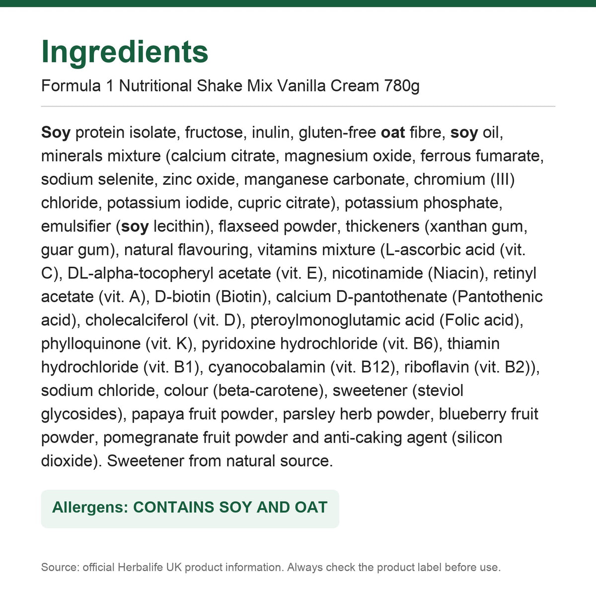 Ingredients - Formula 1 Nutritional Shake Mix Vanilla Cream 780g