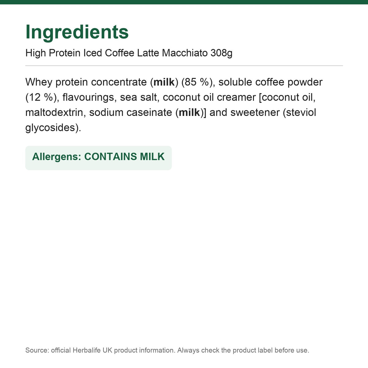 Ingredients - High Protein Iced Coffee Latte Macchiato 308g